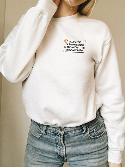 We Are The Granddaughters Sweatshirt