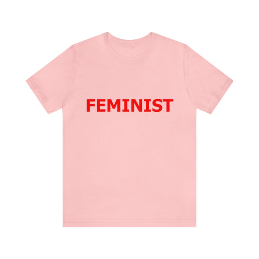 FEMINIST Statement T-Shirts