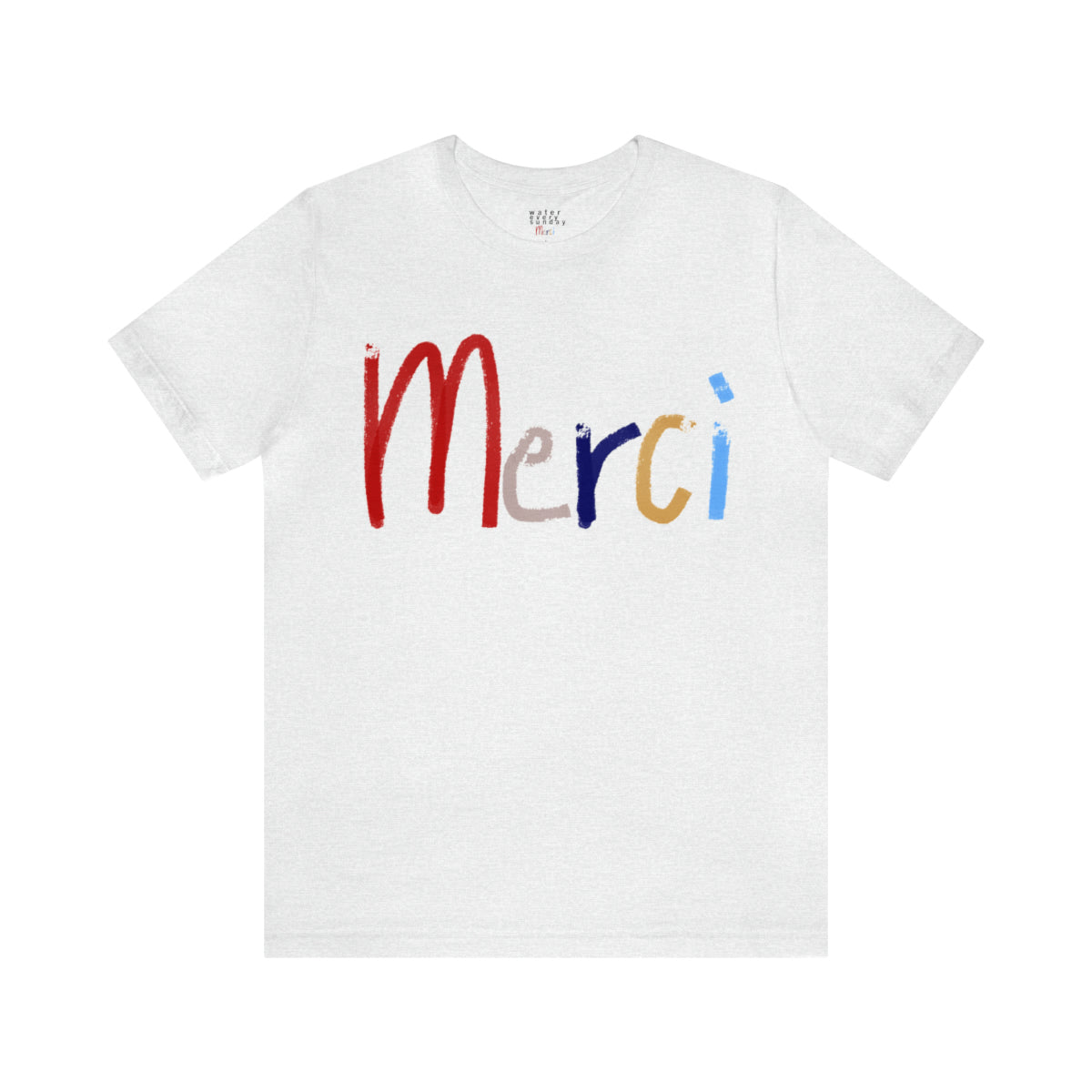 Merci Graphic T-Shirts - 7 Colors